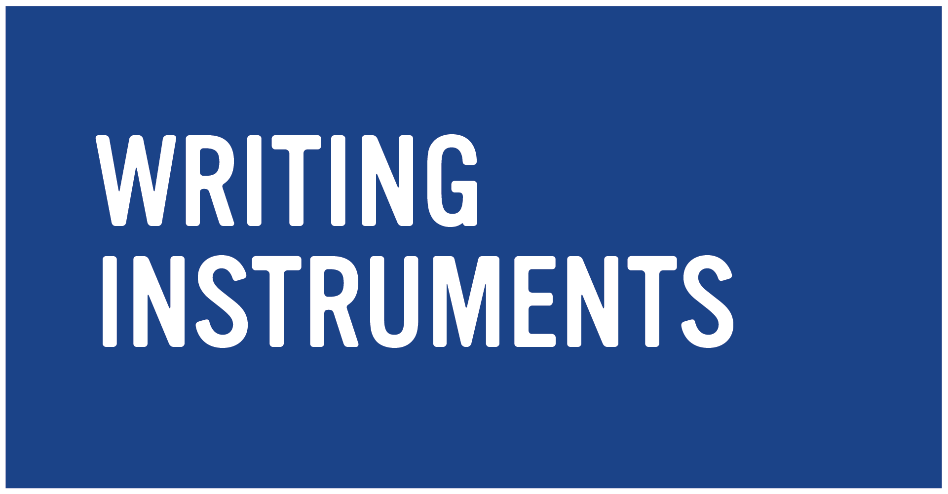 Writing Instruments